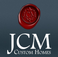 JCM Custom Homes LLC